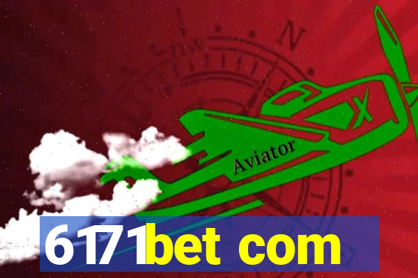 6171bet com